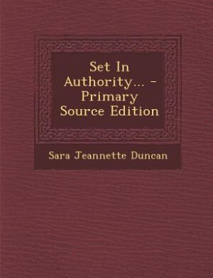 Couverture_Set In Authority... - Primary Source Edition