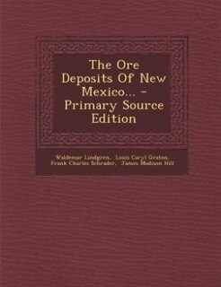 Couverture_The Ore Deposits Of New Mexico...