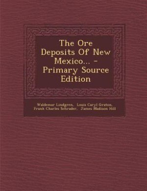 Couverture_The Ore Deposits Of New Mexico...