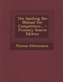Couverture_The Spelling Bee Manual For Competitors...