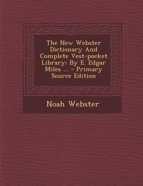 Couverture_The New Webster Dictionary And Complete Vest-pocket Library