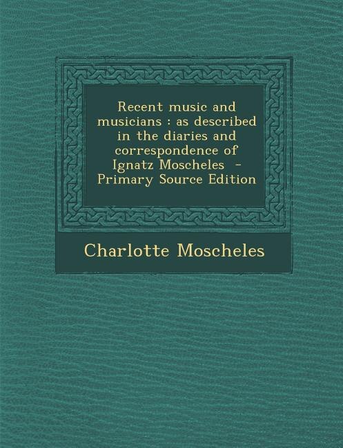 Front cover_Recent music and musicians