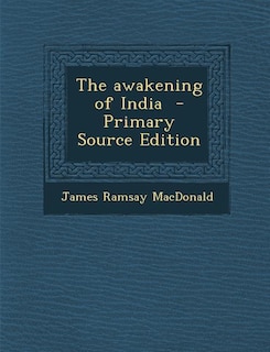 Front cover_The awakening of India  - Primary Source Edition