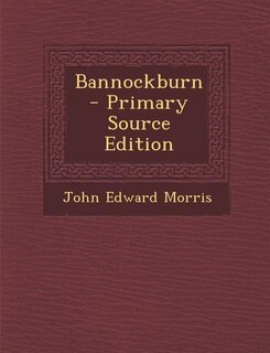 Couverture_Bannockburn  - Primary Source Edition