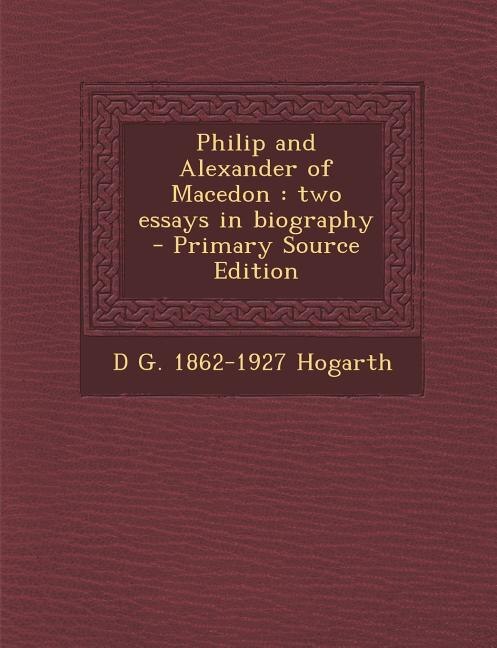 Front cover_Philip and Alexander of Macedon