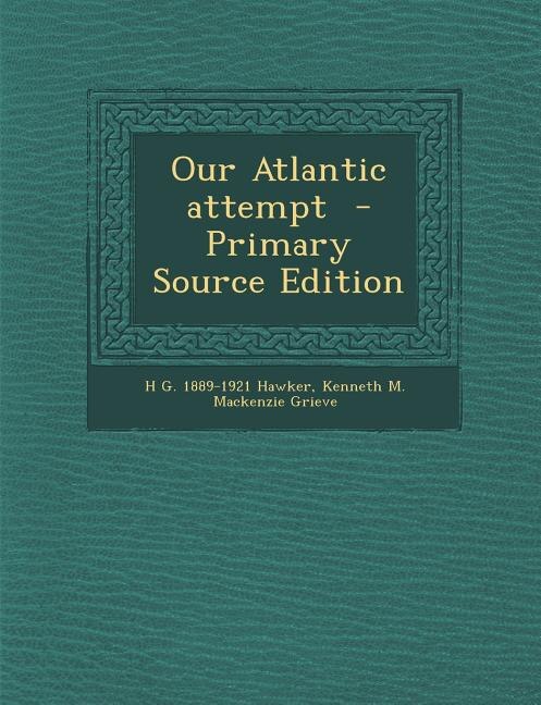 Couverture_Our Atlantic attempt