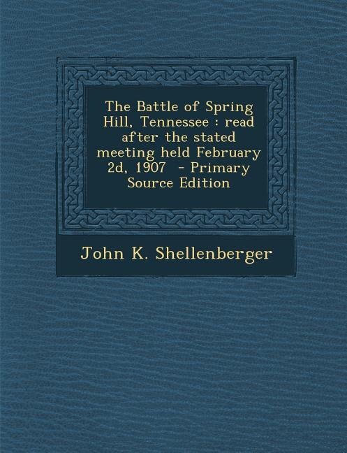 Couverture_The Battle of Spring Hill, Tennessee