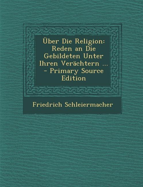 Couverture_&Uuml;ber Die Religion
