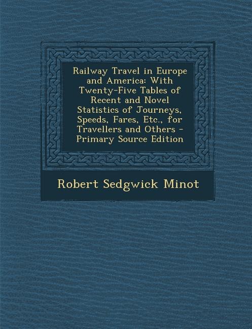 Front cover_Railway Travel in Europe and America