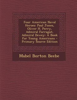 Front cover_Four American Naval Heroes