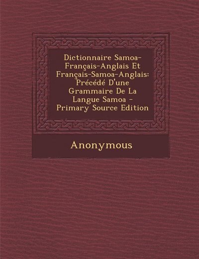 Front cover_Dictionnaire Samoa-Français-Anglais Et Français-Samoa-Anglais