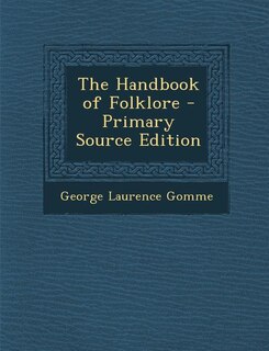 The Handbook of Folklore