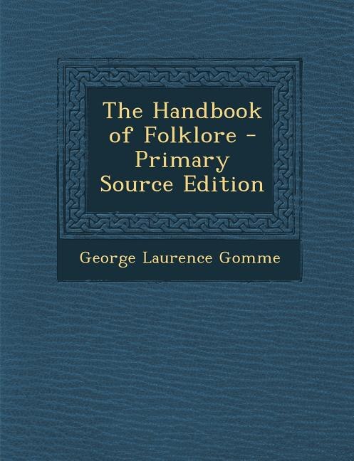 The Handbook of Folklore