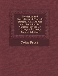 Couverture_Incidents and Narratives of Travel