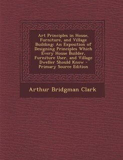 Front cover_Art Principles in House, Furniture, and Village Building
