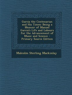 Couverture_Garcia the Centenarian and His Times