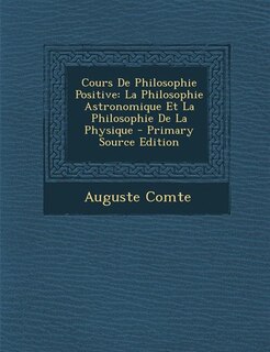 Couverture_Cours De Philosophie Positive