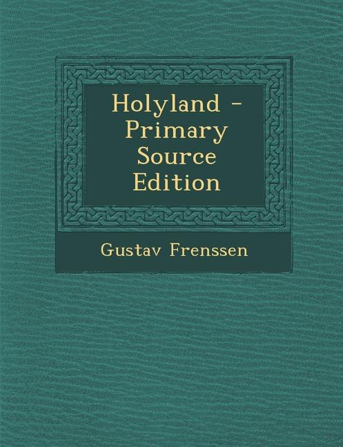 Front cover_Holyland - Primary Source Edition