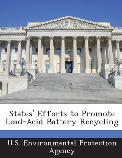 Couverture_States' Efforts to Promote Lead-Acid Battery Recycling