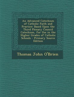 Front cover_An Advanced Catechism of Catholic Faith and Practice