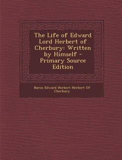 Front cover_The Life of Edward Lord Herbert of Cherbury