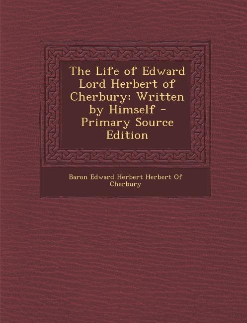 Front cover_The Life of Edward Lord Herbert of Cherbury