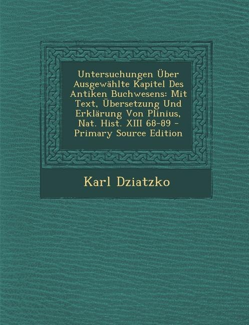 Couverture_Untersuchungen Über Ausgewählte Kapitel Des Antiken Buchwesens