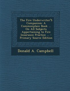 Couverture_The Fire Underwriter'S Companion