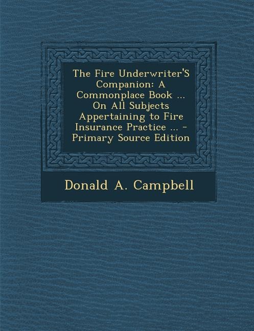 Couverture_The Fire Underwriter'S Companion