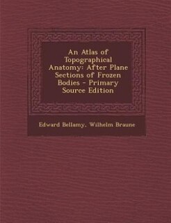 Couverture_An Atlas of Topographical Anatomy