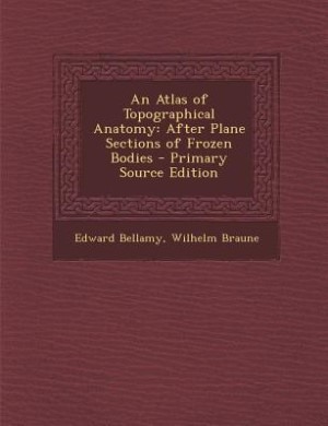 Couverture_An Atlas of Topographical Anatomy