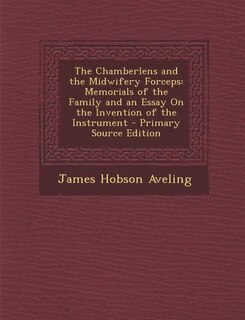 Couverture_The Chamberlens and the Midwifery Forceps