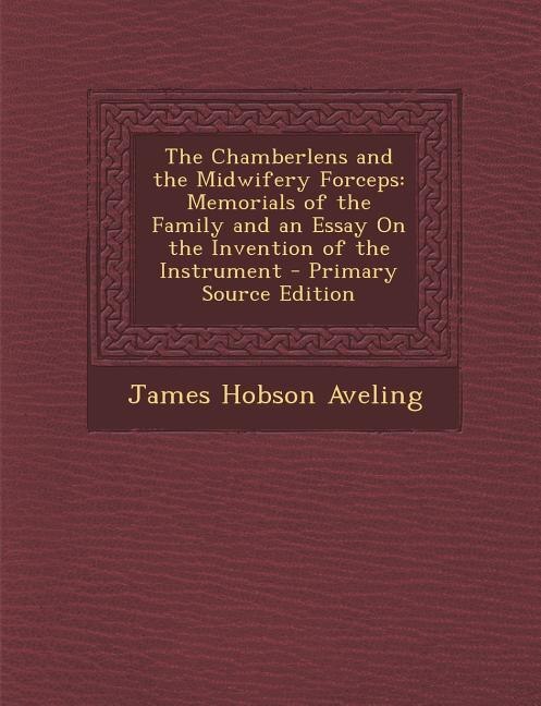 Couverture_The Chamberlens and the Midwifery Forceps