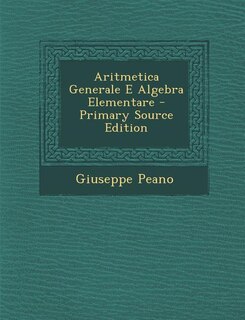 Front cover_Aritmetica Generale E Algebra Elementare