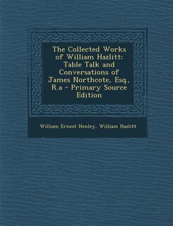 Front cover_The Collected Works of William Hazlitt
