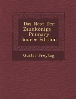 Front cover_Das Nest Der Zaunkönige - Primary Source Edition