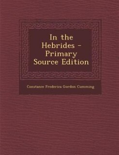 Couverture_In the Hebrides - Primary Source Edition
