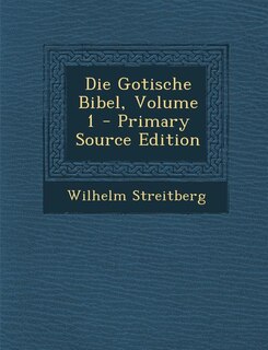 Front cover_Die Gotische Bibel, Volume 1