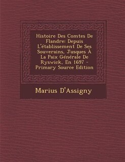 Front cover_Histoire Des Comtes De Flandre