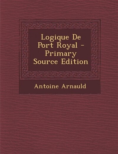 Logique De Port Royal