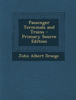 Passenger Terminals and Trains