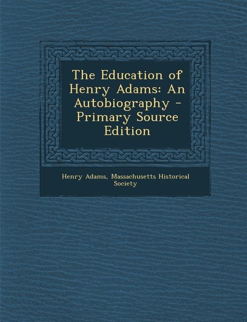 Front cover_The Education of Henry Adams
