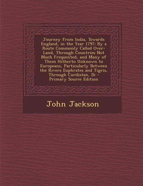 Couverture_Journey from India, Towards England, in the Year 1797