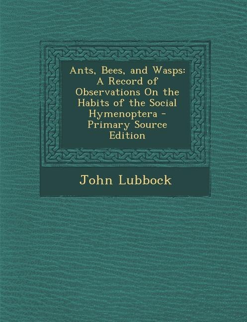 Couverture_Ants, Bees, and Wasps
