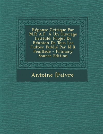 Front cover_Réponse Critique Par M.R A.F. À Un Ouvrage Intitulé