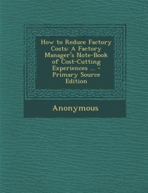 Front cover_How to Reduce Factory Costs