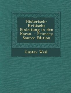 Couverture_Historisch-Kritische Einleitung in den Koran. - Primary Source Edition