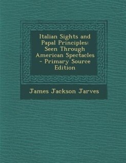 Couverture_Italian Sights and Papal Principles