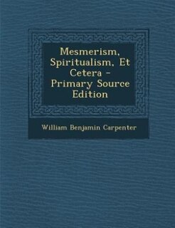 Couverture_Mesmerism, Spiritualism, Et Cetera