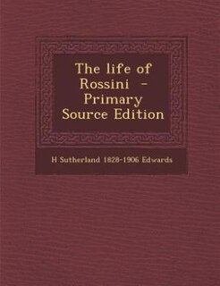 Front cover_The life of Rossini